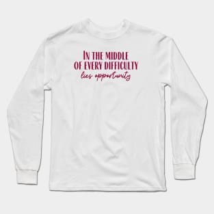 Opportunity Long Sleeve T-Shirt